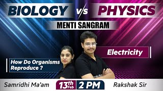 BIOLOGY VS PHYSICS  Menti Sangram  Class 10th🔥 [upl. by Johathan196]