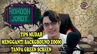 TIPS MUDAH MENGGANTI BACKGROUND ZOOM TANPA GREEN SCREEN [upl. by Aztinad]