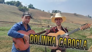 Rolinha Cabocla  Paulo Cesar e Vinicios [upl. by Najtsirk]