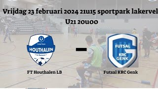 FT HOUTHALEN LA BARACCA A amp RACING GENK FUTSAL 2dehelft houthalenlabaracca racinggenk genkfutsal [upl. by Ycnahc]