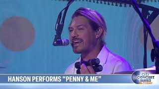 Hanson  Penny amp Me  Live on the Today Show 2024 [upl. by Deery919]