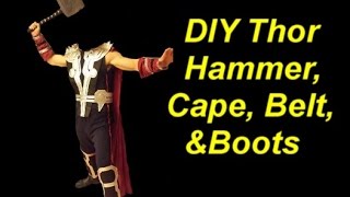 Thor Costume Tutorial Part 3  Hammer Cape Boots amp Belt [upl. by Chamberlin]