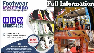 Footwear India Expo 2023  Free Entry  Footwear Fair Pargati Medan Delhi [upl. by Yllas509]