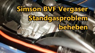 Simson BVF Vergaser Standgasproblem beheben [upl. by Neehsar793]