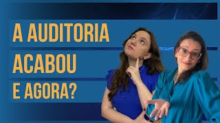 A auditoria acabou e agora [upl. by Ycnahc]