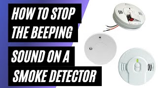 How To Stop the Beeping on a Smoke Detector [upl. by Carmencita90]