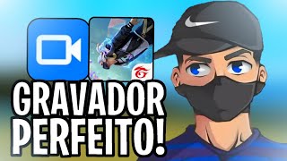 MELHOR GRAVADOR DE TELA PARA GRAVAR FREE FIRE NO ANDROID EM 2024 [upl. by Zrike274]