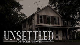 Unsettled  Movie [upl. by Acinemod]