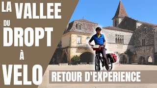 🌳 La Vallée du Dropt à Vélo  RETOUR DEXPERIENCE [upl. by Nesmat]