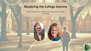 Mastering The College Journey Interview with college consulting entrepreneur Lee Norwood [upl. by Bully748]