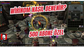 KNİGHT ONLİNE  Wirinom Nasıl Denenir  500 ABONE ÖZEL [upl. by Azeria945]