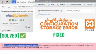 Fix Error  phpmyadmin configuration storage is not completely configured some exten Solved XAMPP [upl. by Angeline]