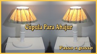 Cúpula para abajurfaça você mesmo DIY [upl. by Leemaj]