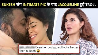 Jacqueline Brutally Insulted By Netizens For Damage Control After Private Pic With Sukesh Goes Viral [upl. by Goetz270]