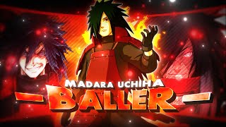 Madara Uchiha  BALLER 🔥  Hindi anime edit  Alightmotion [upl. by Aibsel]