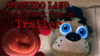 MONKYDO Land  Crawlspace Trailer [upl. by Schreib]