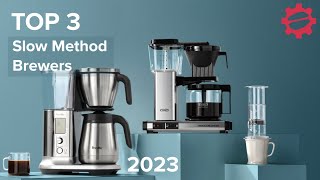 The TOP 3 Slow Method Brewers of 2023 for Drip Coffee Lovers [upl. by Doy]