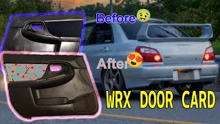 0207 WRXSTI Custom Door Card Fabric [upl. by Enelyt]