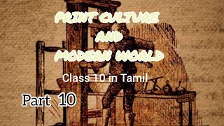 Print culture and modern world class 10 ncert in tamil [upl. by Nodyl]