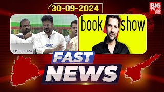 Fast News  30092024  CM Revanth Reddy  Hydra Commissioner Ranganath  BookMyShow  BIG TV [upl. by Daza]