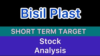 BISIL PLAST LTD STOCK TARGET ANALYSIS 💹 BISIL PLAST STOCK NEWS  BISIL PLAST ANALYSIS 231124 [upl. by Iviv479]