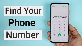 How to Find Your Own Phone Number on Android [upl. by Isbella853]