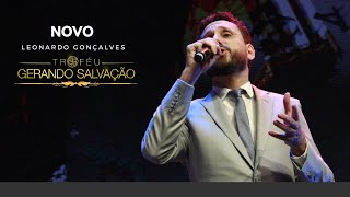 Leonardo Gonçalves  Novo  Troféu Gerando Salvação 2017 [upl. by Ray179]