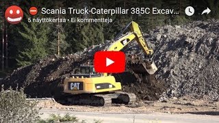 ⛔ Scania TruckCaterpillar 385C ExcavatorVolvo A25 DumberThe worlds best excavators [upl. by Pampuch909]