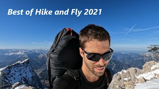 Best of Hike and Fly 2021  Paragliding Compilation [upl. by Sherburn]