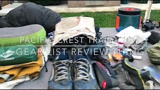 Pacific Crest Trail 2017  Gear List Review Thing [upl. by Boni]