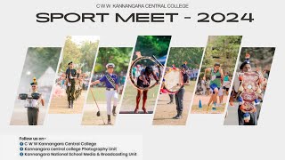 CWW Kannangara Central College Hunumulla  Sport Meet 2024 [upl. by Nemrak230]