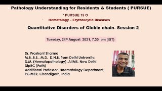 Pursue 15 O Uploaded Hematology – Quantitative Disorders of Globin chain Session 2 [upl. by Snowber]