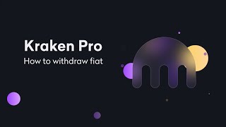 Kraken Pro Withdrawing Fiat [upl. by Cyn]