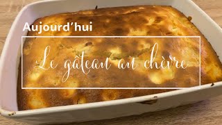 LE GÂTEAU AU CHÈVRE  Régalezvous en Pays de Brie [upl. by Silva]