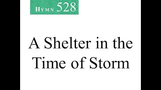 528 A Shelter in the Time of Storm instrumental [upl. by Rhianon]