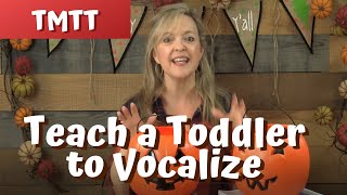 Teach a Toddler to Vocalize amp Make SoundsTherapy Tip of the Week 101517 [upl. by Wilfrid344]