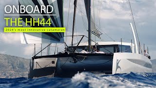 Sailing the HH44 catamaran  the freshest new fast cruising multihull [upl. by Racso]