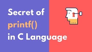 Know more about the printf function in C Language  C Mystery [upl. by Enneyehc556]