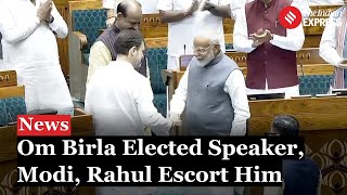 Om Birla Elected As Lok Sabha Speaker Again PM Modi Rahul Gandhi Escort Him To Chair [upl. by Chien]