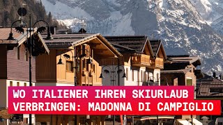 Erkundungstour Skigebiet Madonna di Campiglio in 5 Minuten [upl. by Ayatnohs]