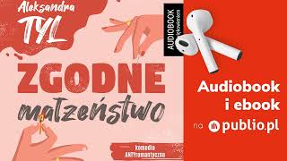 Zgodne małżeństwo Aleksandra Tyl Audiobook PL [upl. by Glennie]