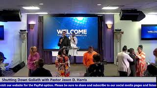 Shutting Down Goliath with Pastor Jason D Harris [upl. by Arvind]