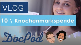 Der DocVlog  Knochenmarkspende quotDer Testquot [upl. by Oruam470]