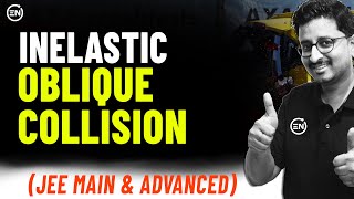 Inelastic Oblique collision by Mohit Sir  Collision  JEE Physics  Eduniti [upl. by Ahsieat]