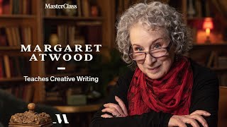 Margaret Atwood Teaches Creative Writing  Official Trailer  MasterClass [upl. by Nylatsirhc]