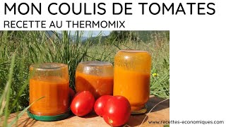 💗 mon COULIS DE TOMATES AU THERMOMIX ou sauce tomates pour les pâtes riz pizza 💗 [upl. by Aeslehc647]