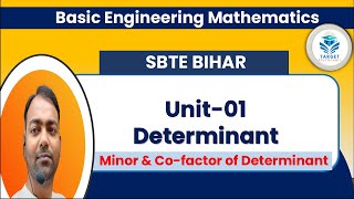 Minor amp Cofactor of Determinant ll Basic Engineering Mathematics All Branch [upl. by Marsland]