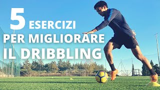 TOP 5 ESERCIZI INDIVIDUALI PER MIGLIORARE IL DRIBBLING NEL CALCIO [upl. by Py]