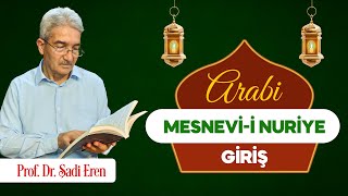 Mesnevi Dersleri Giriş  Prof Dr Şadi Eren [upl. by Jard247]