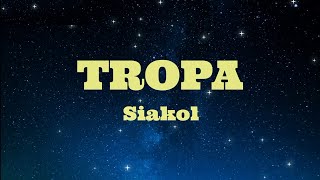 TROPA  Siakol HD Karaoke [upl. by Mile]